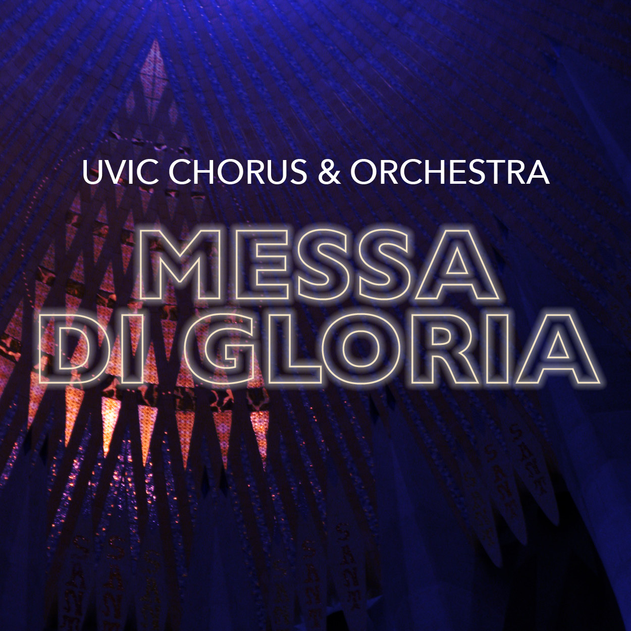 UVic Chorus and Orchestra Messa di Gloria UVic School of Music