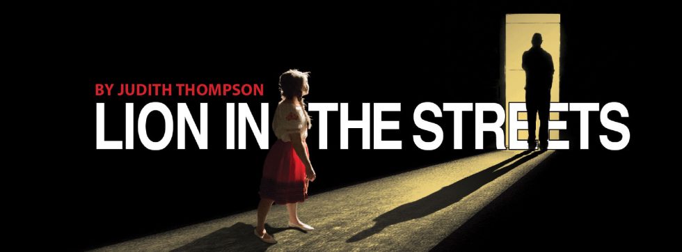 Lion in the Streets Phoenix Theatre