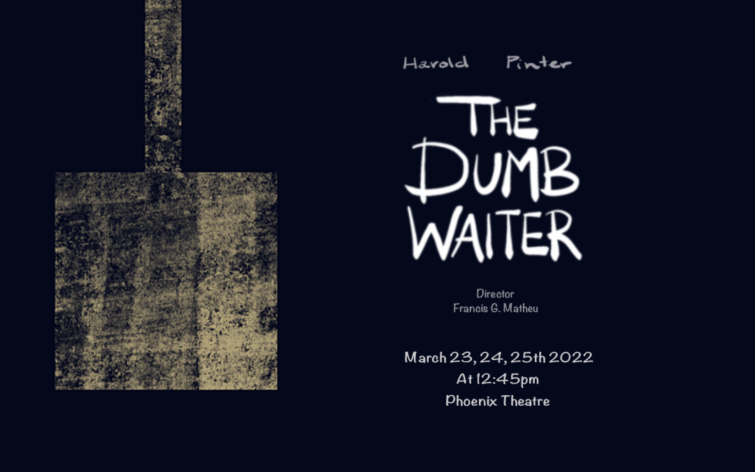 The Dumb Waiter featured as MFA Project